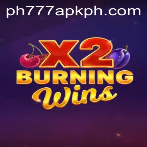 BurningWinsX2: A Thrilling Game Experience with PH777 APK