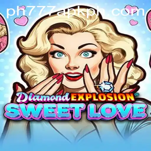 DiamondExplosionSweetLove: A Dazzling Adventure in Modern Gaming