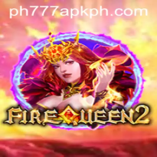 Exploring the World of FireQueen2 and PH777 Apk